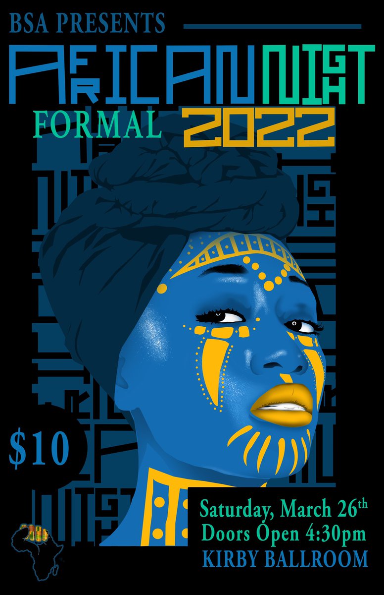 UMDBSA's tweet photo. African Night coming up on the 26th in Kirby Ballroom! Get your tickets at the door or while we’re tabling in Kirby Monday Wednesday &amp; Friday. Event starts at 4:30, It’s a Formal event. https://t.co/H5E51He9E6