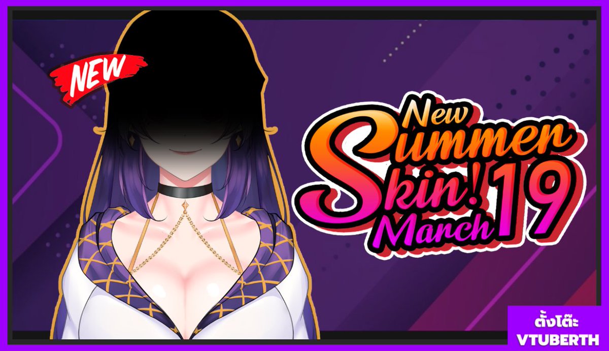 TangtoaVTuber's tweet photo. [Vtuber Live]
.
#VivianArachne New Skin!! 
.
นับถอยหลัง ในการเปิดโมเดลซัมเมอร์ของวิเวียนไปด้วยกัน 
.
วันเสาร์ ที่ 19 มาเจอกัน เวลา 20.30น.
ลิ้งค์ >> https://t.co/bMiwp1rW7y <<
.
#Vtuber #VtuberTH #TangToa https://t.co/e52MufE98o