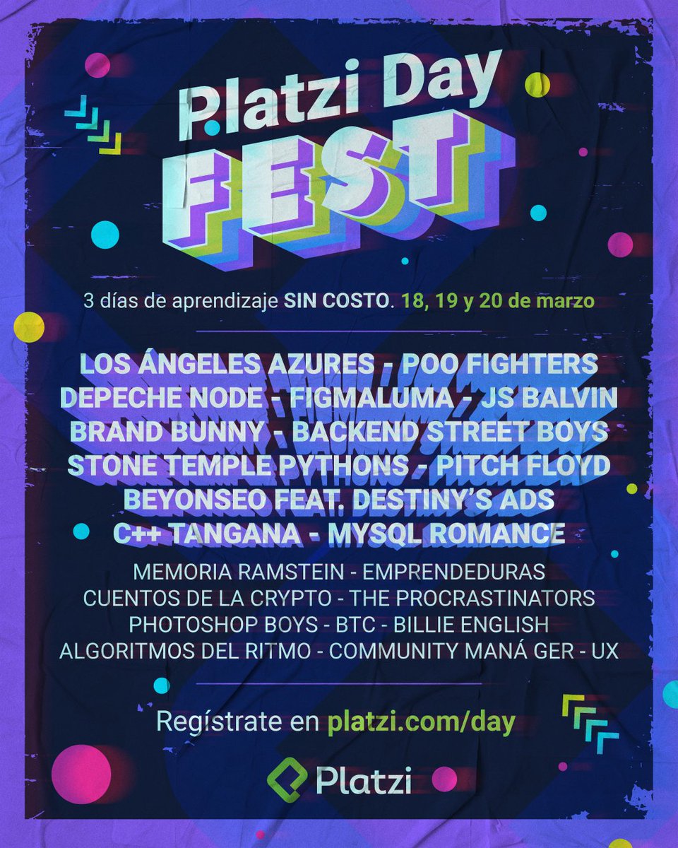 ¡Ey, ey, ey! El #PlatziDay Fest sigue abierto y todas las presentaciones están confirmadas para que sigas aprendiendo SIN COSTO todo este fin de semana 🔥🔥🔥

¿Qué otras bandas en forma de cursos quieres ver en #platziday? 😜