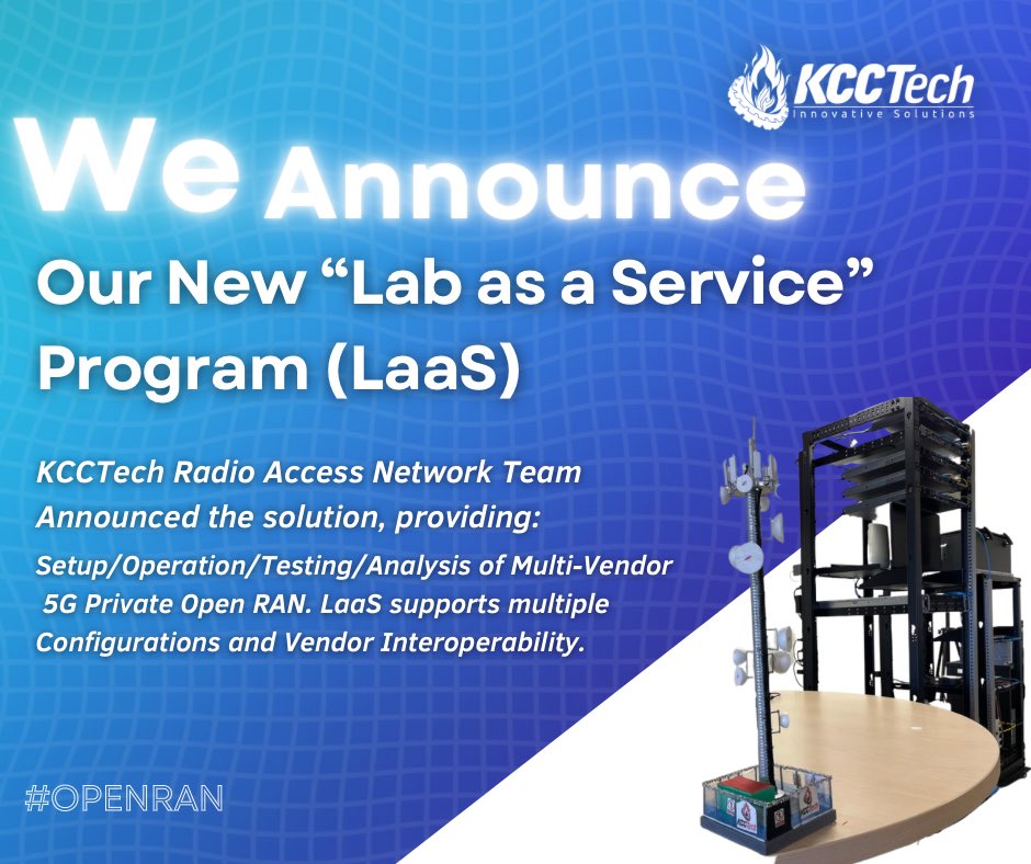KCC_Tech's tweet photo. We Proudly Announce our New Lab as A Service! 

Contact us today for more info.

#LabAsAService #OpenRAN #5G #Testing #Lab #LaaS #Wireless #Telecom #Network #IoT #MultiVendor #OEM #SME #KCCTech #KCNCommunications https://t.co/G8VfNsxiHY