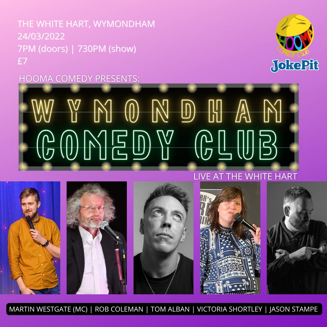 Hooma Comedy Club (@hoomacomedy) on Twitter photo WE'RE BACK WYMONDHAM!
🎟️jokepit.com/e/6113
<a href="/wartinmestgate_/">Martin Westgate</a> <a href="/RobColeman100/">Rob Coleman</a> @Mr_Stampe <a href="/TheWymondham/">The White Hart Wymondham</a> WE'RE BACK WYMONDHAM!
🎟️jokepit.com/e/6113
<a href="/wartinmestgate_/">Martin Westgate</a> <a href="/RobColeman100/">Rob Coleman</a> @Mr_Stampe <a href="/TheWymondham/">The White Hart Wymondham</a>