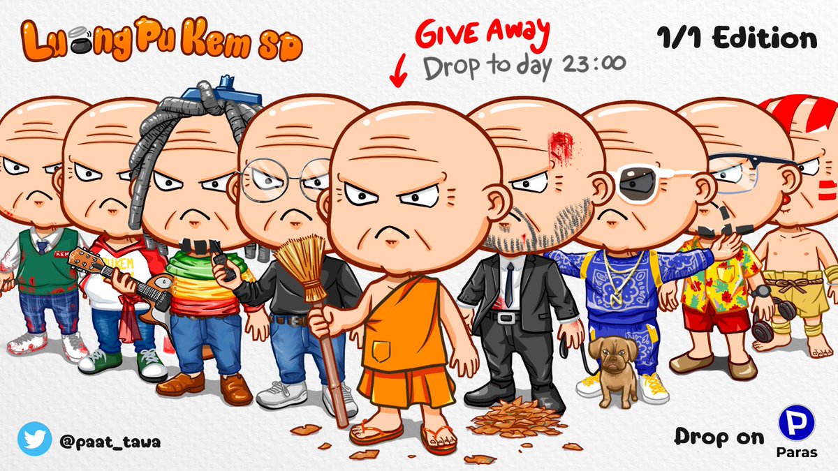 To launch side collection “LuangPu Kem”
Free Give away 50 copies
Go get “LuangPu Kem” SD

paras.id/collection/lua…

#NFTParas #NFTArt #NFTThailand #NFTartist
#NFTCommunity #NFTCollector
#snoopdog #nanake555