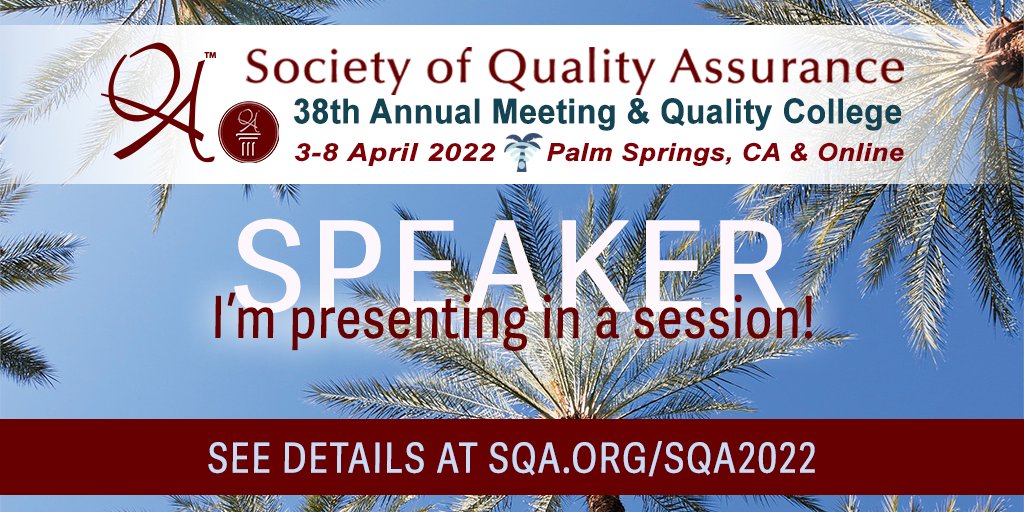 LabhuSanghani's tweet photo. JRF Quality Assurance Presentations at 38th SQA Annual meeting and Conference at Palm Spring, CA during April 04-08, 2022 #SQA2022 #JRFGlobal https://t.co/VUY4BqC68m