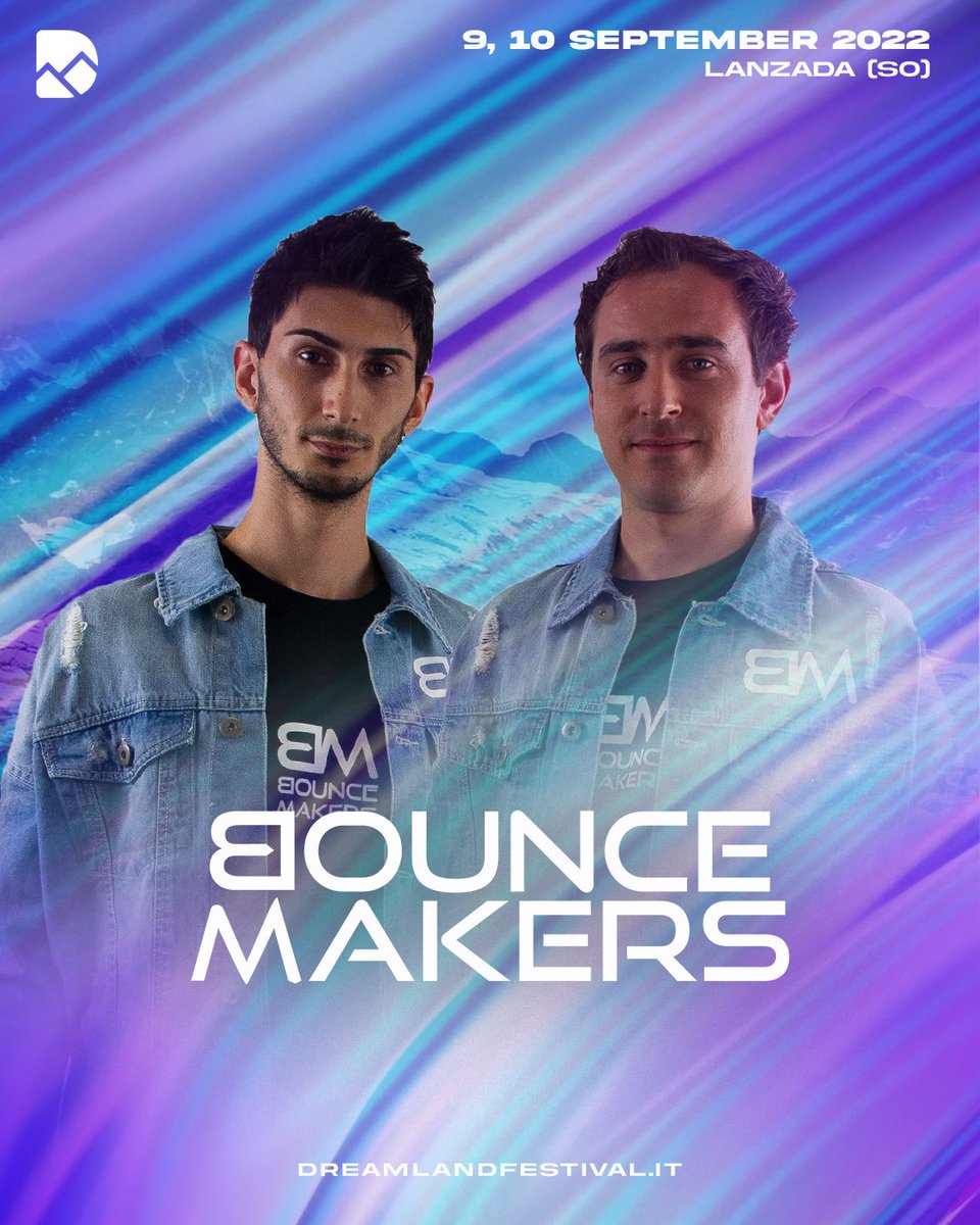 Second announcement of Dreamland Festival 2022, please welcome <a href="/BounceMakers/">BounceMakers</a>🔥