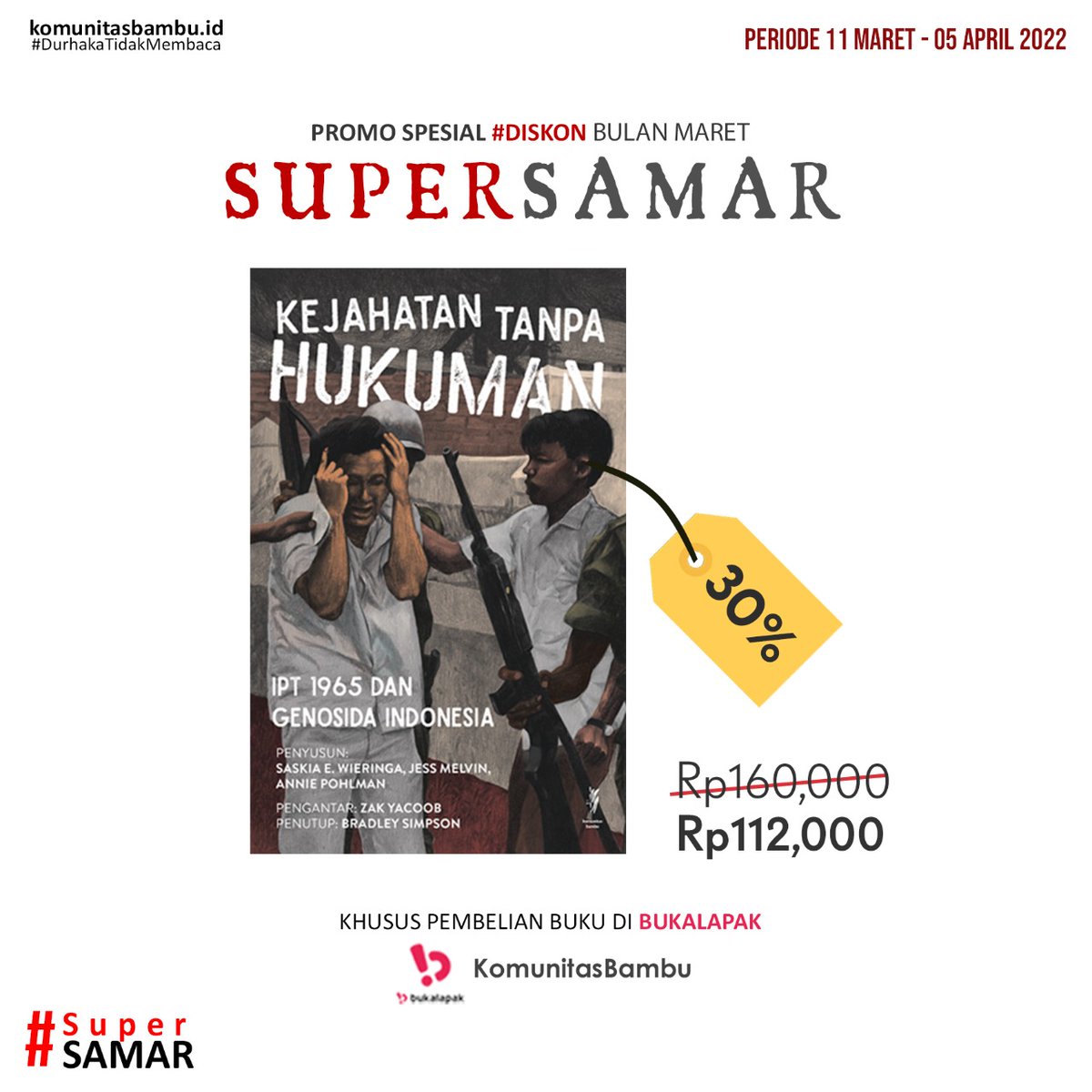 KomunitasBambu's tweet photo. Buku-buku berikut ini juga bisa didapatkan dengan diskon spesial #SuperSamar di bukalapak Kobam. Harga di bawah ini sudah termasuk tambahan diskon 5%. Utk pemesanan, klik aja linknya: https://t.co/OqPktEZvVR
#bukukobam #bukusejarah #penerbitbuku #tokobukukobam https://t.co/qFkMxh1Jd7