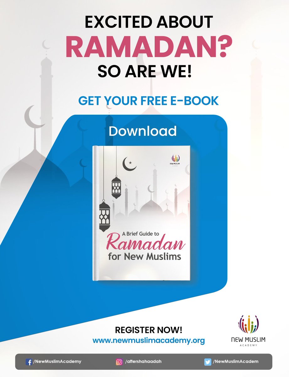 NewMuslimAcadem's tweet photo. Avail your FREE E-Book π A Brief Guide to Ramadan for New Muslims.
Click the link to download# https://t.co/4TVYUTKyyC
#Ramadan #FirstRamadan #Ramadanguide #newtoislam #NewMuslim #Islamic #Muslim #reverts #converts #newmuslimacademy https://t.co/qVwBcKeomr