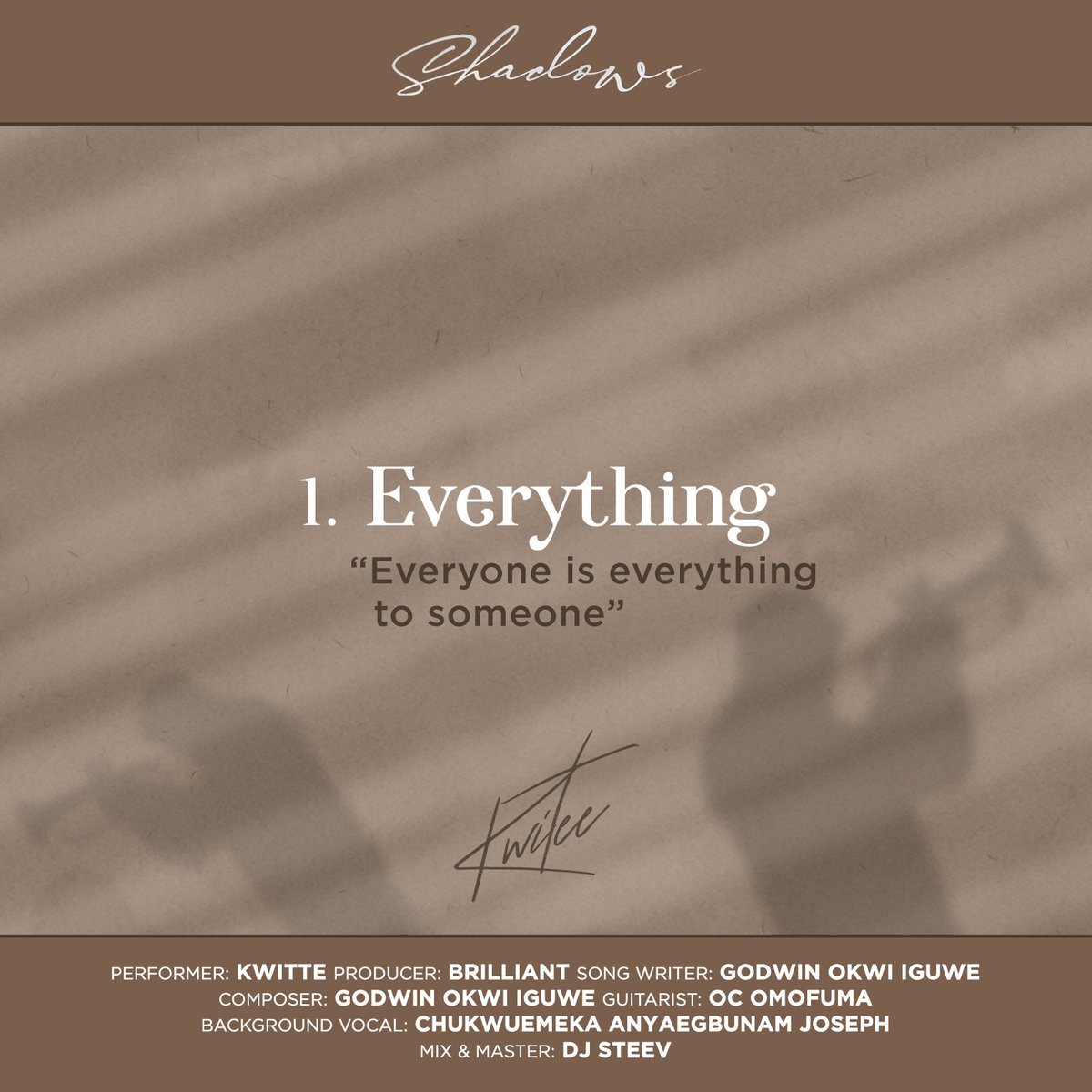 kwiteemusic's tweet photo. Everyone may not mean everything to someone but someone is everything to somebody

#Track1 #Shadows #ShadowsAlbumIsComing
#jazz #jazzmusic https://t.co/cOyycHJr0a