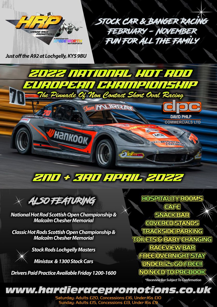 The 2022 DPC National Hot Rod European Championship takes place at Lochgelly Raceway on the 2nd and 3rd April 2022.

'The Pinnacle of Non Contact Short Oval Racing'.

It's one NOT to be missed!!

More information on our page, or visit our website - hardieracepromotions.co.uk