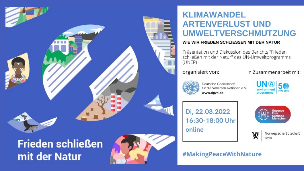 NorBotschaft's tweet photo. Wir organisieren in Zusammenarbeit mit @DGVN_de, @UNEP und @StiftungGEGM eine Präsentation und Diskussion vom UNEPs Bericht „Frieden schließen mit der Natur“. 🌱🕊🌏

Genau in diesen Zeiten merken wir wie wichtig Frieden ist. 🇺🇦 #Ukraine️ 

Anmeldung: https://t.co/4EALWoUrvO https://t.co/nfXBwJgkxx