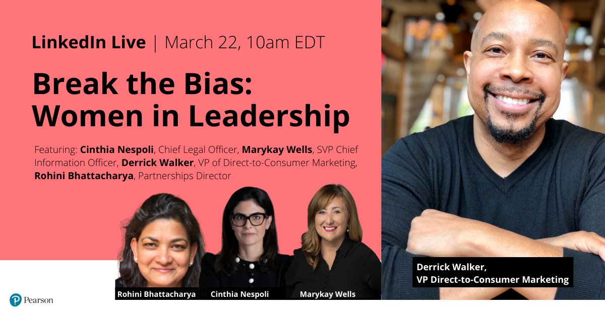 Headshot of Derrick Walker, text reads "LinkedIn Live: Tues 22 March, Break the Bias: Women in Leadership"