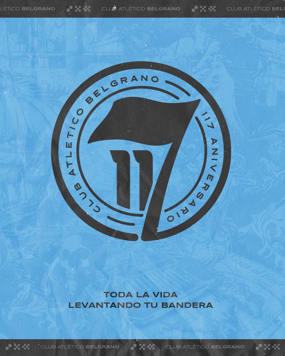 scsbelgrano's tweet photo. 🎁¡Felices 117 años de historia al Club Atlético Belgrano!🎂

🏴‍☠️Toda la vida levantando tu bandera.

#117AñosBelgrano https://t.co/EIpqq6y4H3