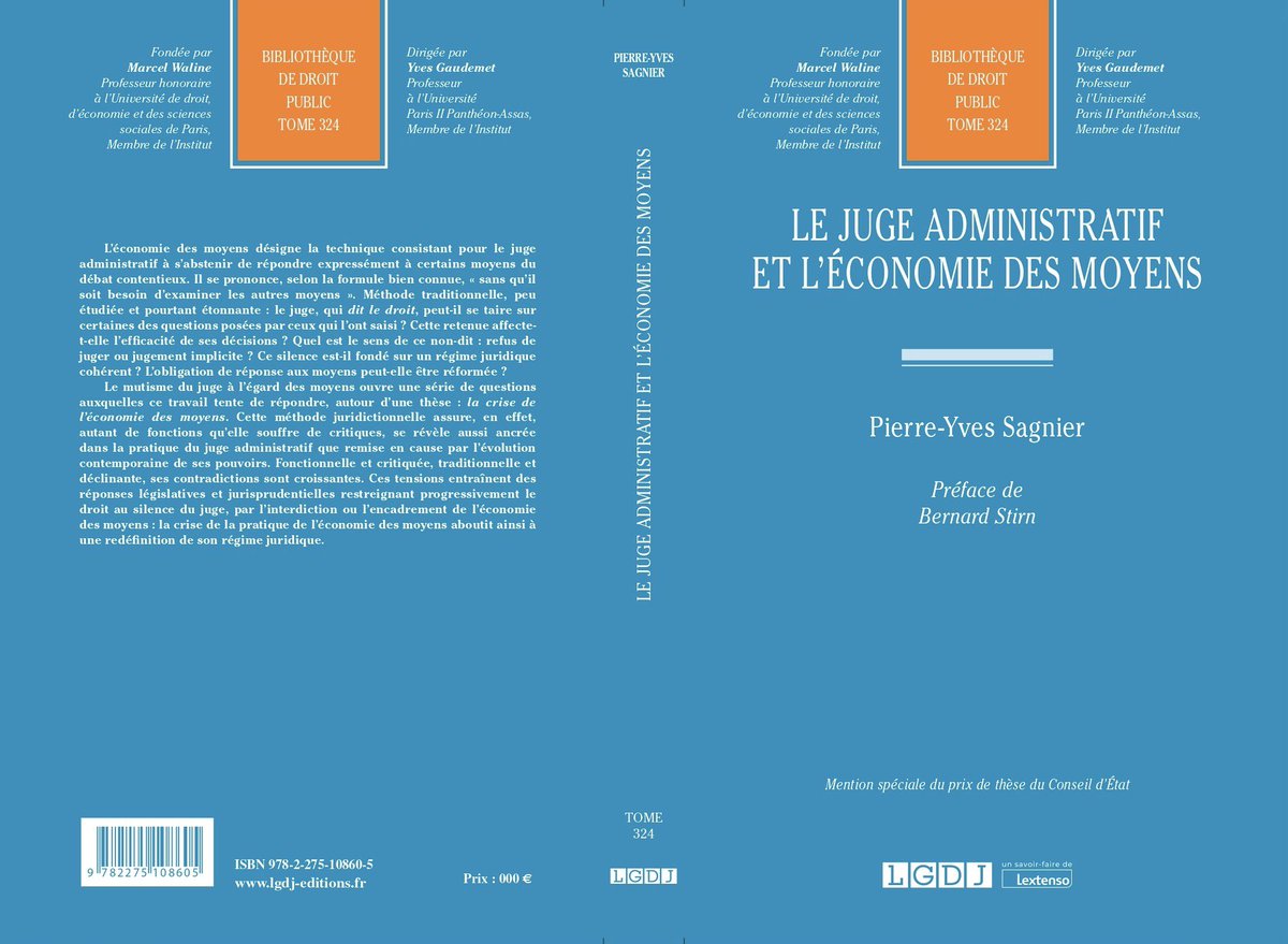 PY_Sagnier's tweet photo. J’ai le plaisir de vous annoncer la publication, chez LGDJ, de ma thèse, « Le juge administratif et l’économie des moyens », préfacée par Bernard Stirn. https://t.co/d6ZCSaBAg5