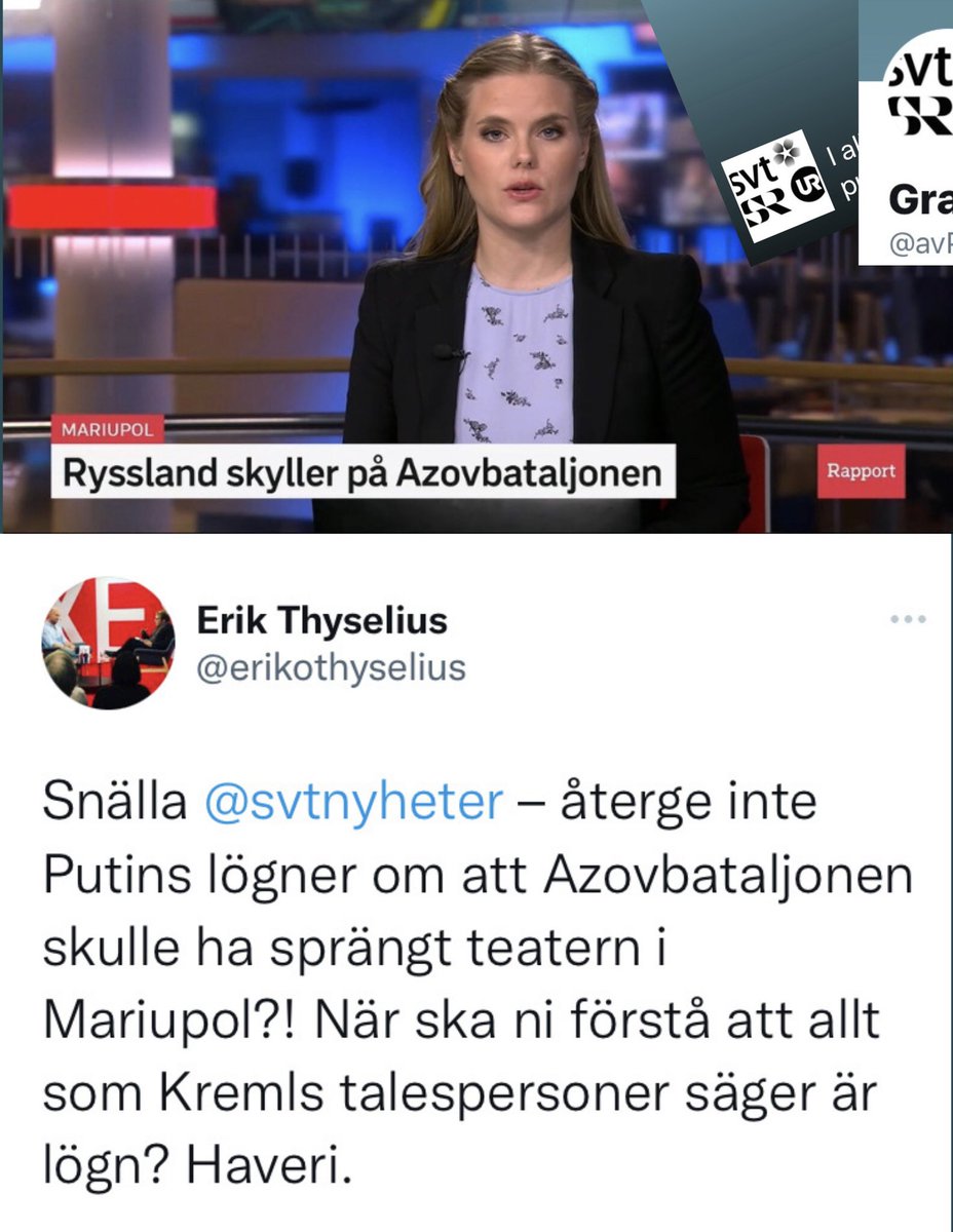 SVT återger Putins lögner och propaganda om att ukrainska högerextrema Azovbataljonen skulle ligga bakom sprängningen av teatern i Mariupol där mellan 1 000 och 1 200 personer befann sig, varav många kvinnor och barn

<a href="/SVTNyheter/">SVT Nyheter</a> #journalistik SVT Rapport: svtplay.se/video/33768990…