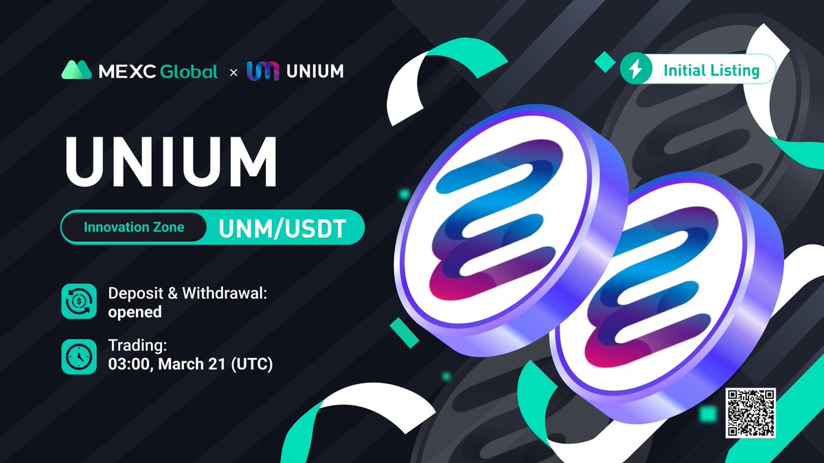 MEXC_Builders's tweet photo. 📈MEXC will list $UNM/USDT trading pair under Innovation Zone @Unium_official🙌🏼

✅Deposit &amp; Withdrawal: OPEN
✅Trading: 03:00 Mar 21 (UTC)

🔗Details: https://t.co/PppM2c7Zvl
💚Sign up now for lifetime 10% off transaction fees: https://t.co/Xmi2DTMQjo

#Unium #Cryptos #MEXC https://t.co/Gx2I4DtiTb