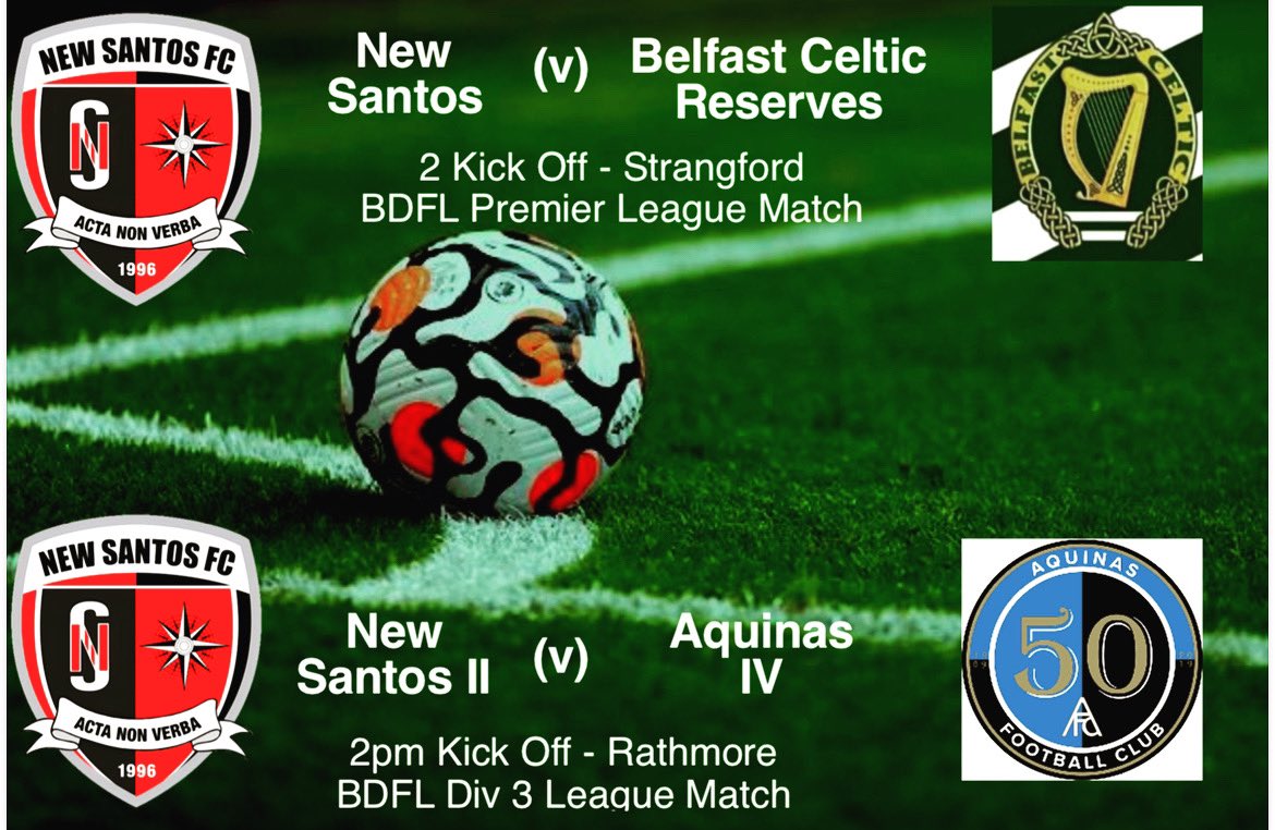 NewSantosFC's tweet photo. 1sts host @BelfastCeltic1 

2nds play @Aquinas_fc 

Best of luck to both squads. 

All support welcome!! 

#ForzaSantos 🔴⚫️ https://t.co/78lhm7kXIH