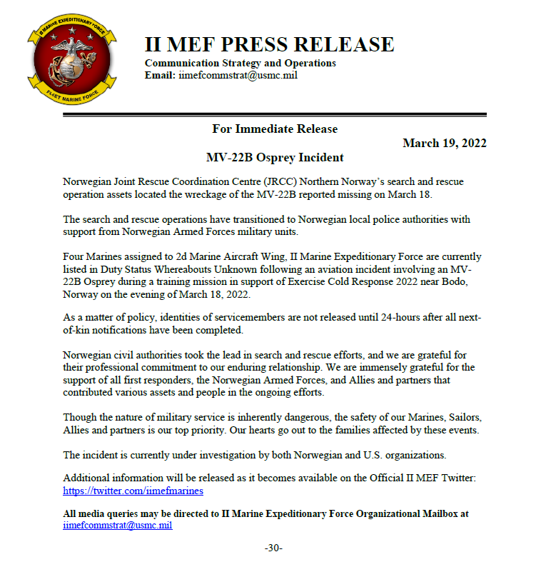 iimefmarines's tweet photo. Update: 

4 Marines assigned to 2d Marine Aircraft Wing, are listed in Duty Status Whereabouts Unknown following a training incident in support of Exercise Cold Response 2022 on the evening of March 18, 2022. https://t.co/ZzYkQL2ZWS
