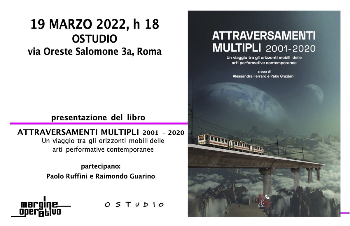 19 marzo alle h18 a Ostudio / Roma presentiamo il libro dedicato al percorso del festival #AttraversamentiMultipli tra gli orizzonti delle performing arts contemporanee! edito da 
<a href="/editoriaespett/">EditoriaeSpettacolo</a>
 ! con noi ci saranno Paolo Ruffini e Raimondo Guarino !