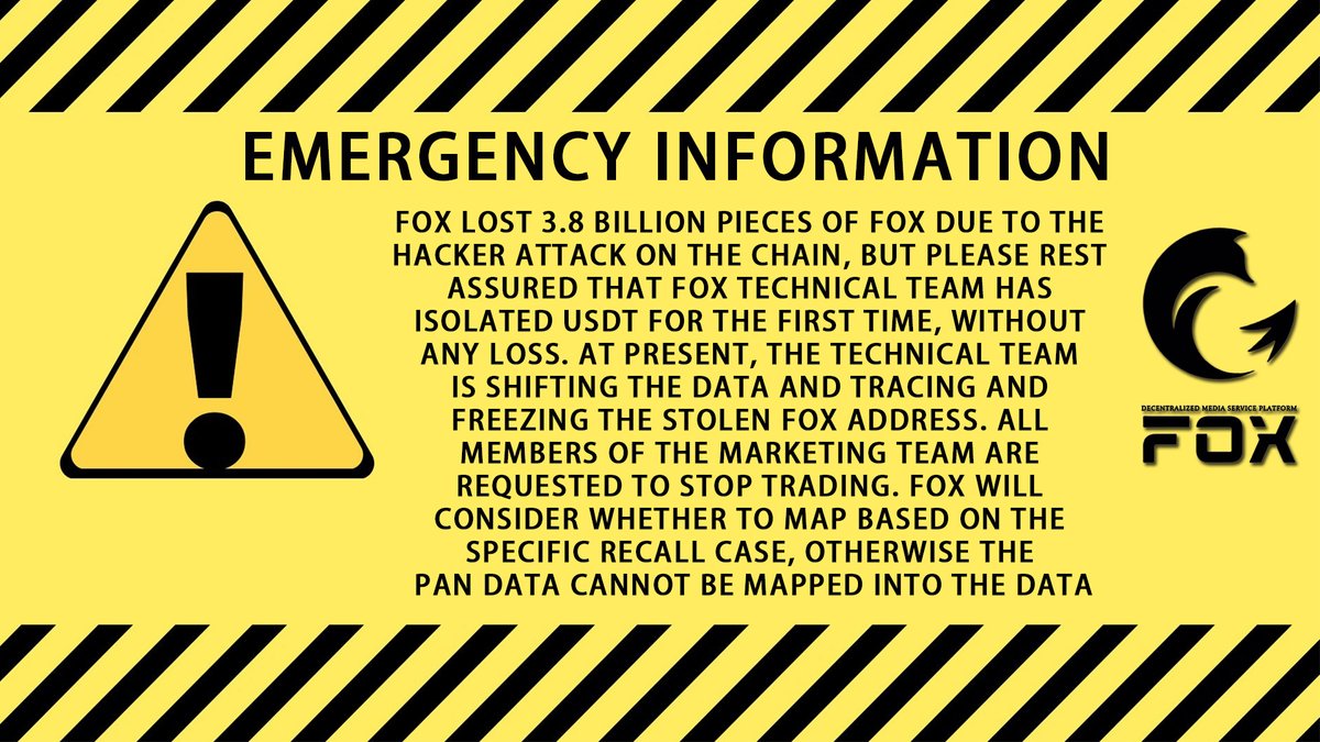 Fox__media's tweet photo. FOX lost 3.8 billion pieces of FOX due to the hacker attack on the chain, but please rest assured that FOX technical team has isolated USDT for the first time, without any loss. At present, the technical team is shifting the data and tracing and freezing the stolen FOX address... https://t.co/gd2wTifyUT