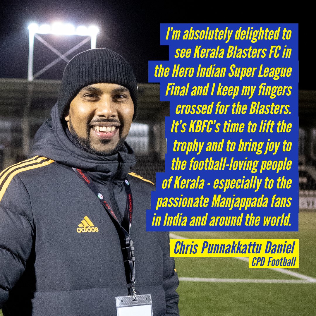 cpdfootball's tweet photo. My best wishes to the @KeralaBlasters for the @IndSuperLeague Final.
•••••
#HeroISL #LetsFootball #HFCKBFC #HeroISLFinal #FinalForTheFans #CPDFootball #KoodeyundManjappada #YennumYellow #KBFC #YehIndiaKaFootballHai #Manjappada #കേരളബ്ലാസ്റ്റേഴ്സ് https://t.co/sXrQIpvVHu