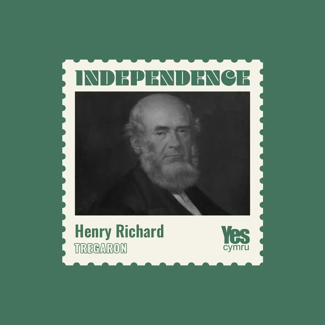 Another of Wales' great contributors to international affairs was Henry Richard. Seceretary to the International Peace Society for 40 yrs, anti-slavery campaigner and partly responsible for arbitration in the treaty of Paris in 1856.
 #CompassionateWales #annibyniaeth #indyWales