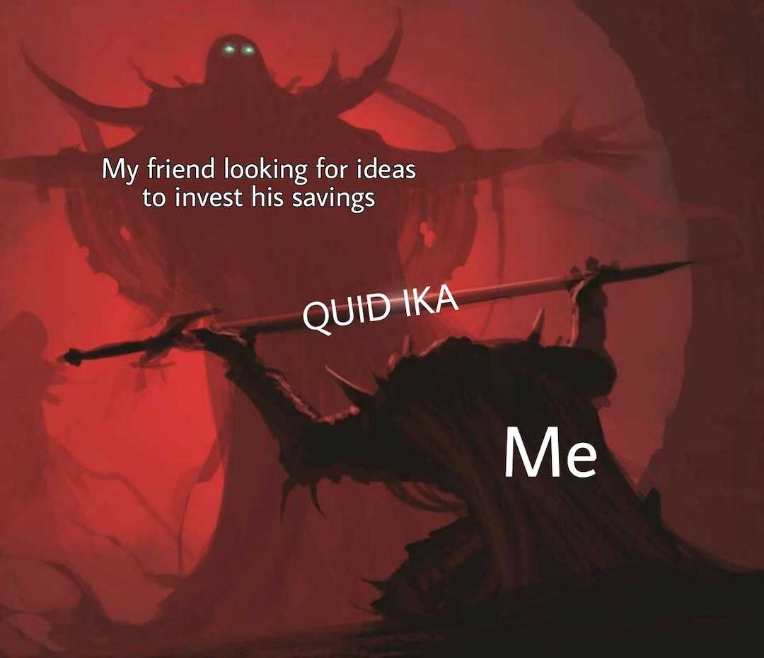 QuidMemes's tweet photo. Have you heard of... #quidika #crypto

#money #cryptocurrency #trading #investing #investor #investment #shiba #shibarmy #cryptotrading #blockchain #wallstreet #hustle #financialfreedom #daytrader #motivation #finance #makingmoney #richlife #trader #quidika #moneymaking https://t.co/mnUqVCqO87