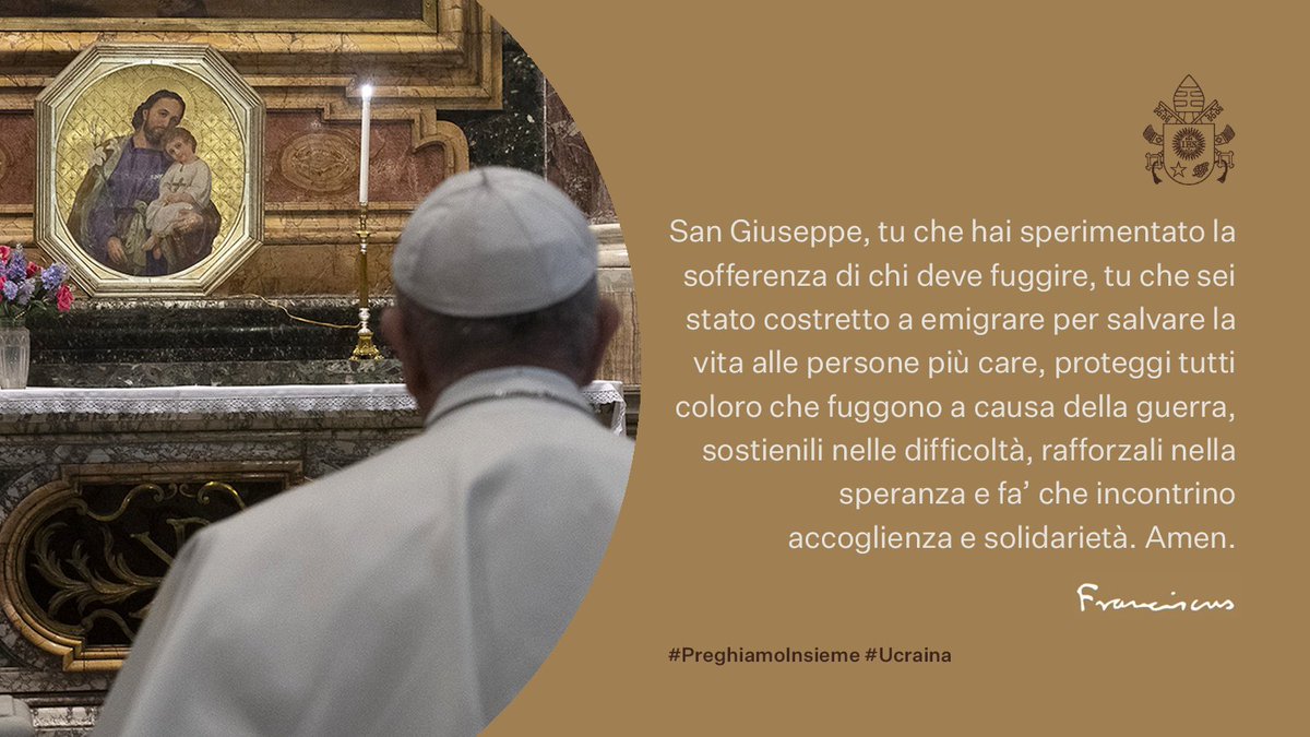 Pontifex266_it's tweet photo. #PreghiamoInsieme #Ucraina #Pace #SanGiuseppe https://t.co/P1eX1vzNmX