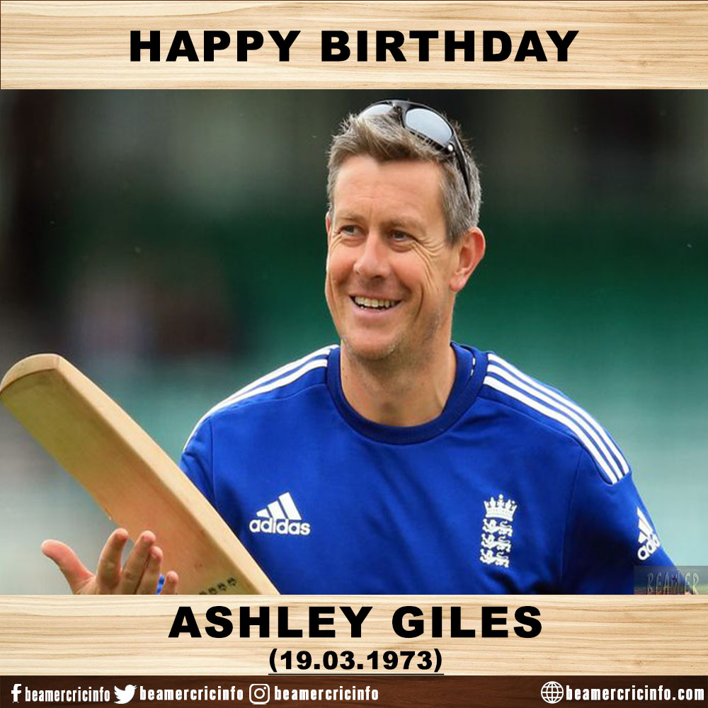Happy Birthday!!!
Ashley Giles...      
