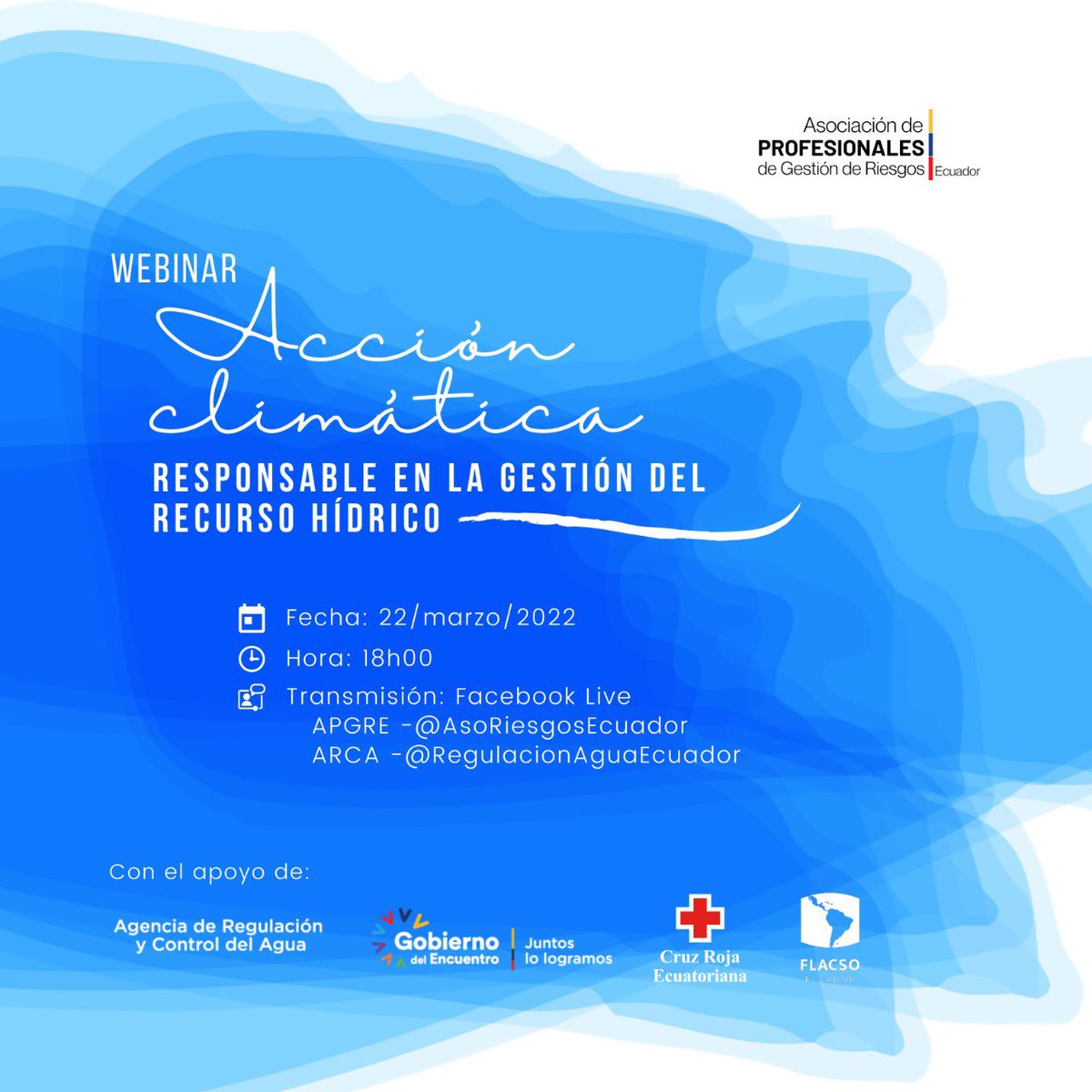 AsoGdR_Ec's tweet photo. ¡Reserva la fecha!
En el marco del #DíaMundialDelAgua, este 22 de marzo te invitamos a participar del webinar “Acción climática responsable en la gestión del recurso hídrico”, que contará con la participación de ARCA, @cruzrojaecuador , @FLACSOec y #APGRE. https://t.co/TBtPgN66Ep