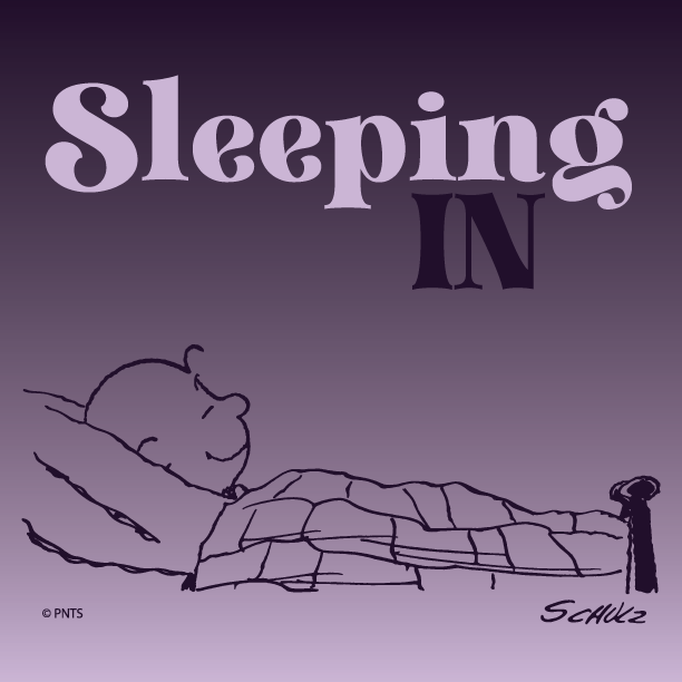 Saturdays are for sleeping in 😴