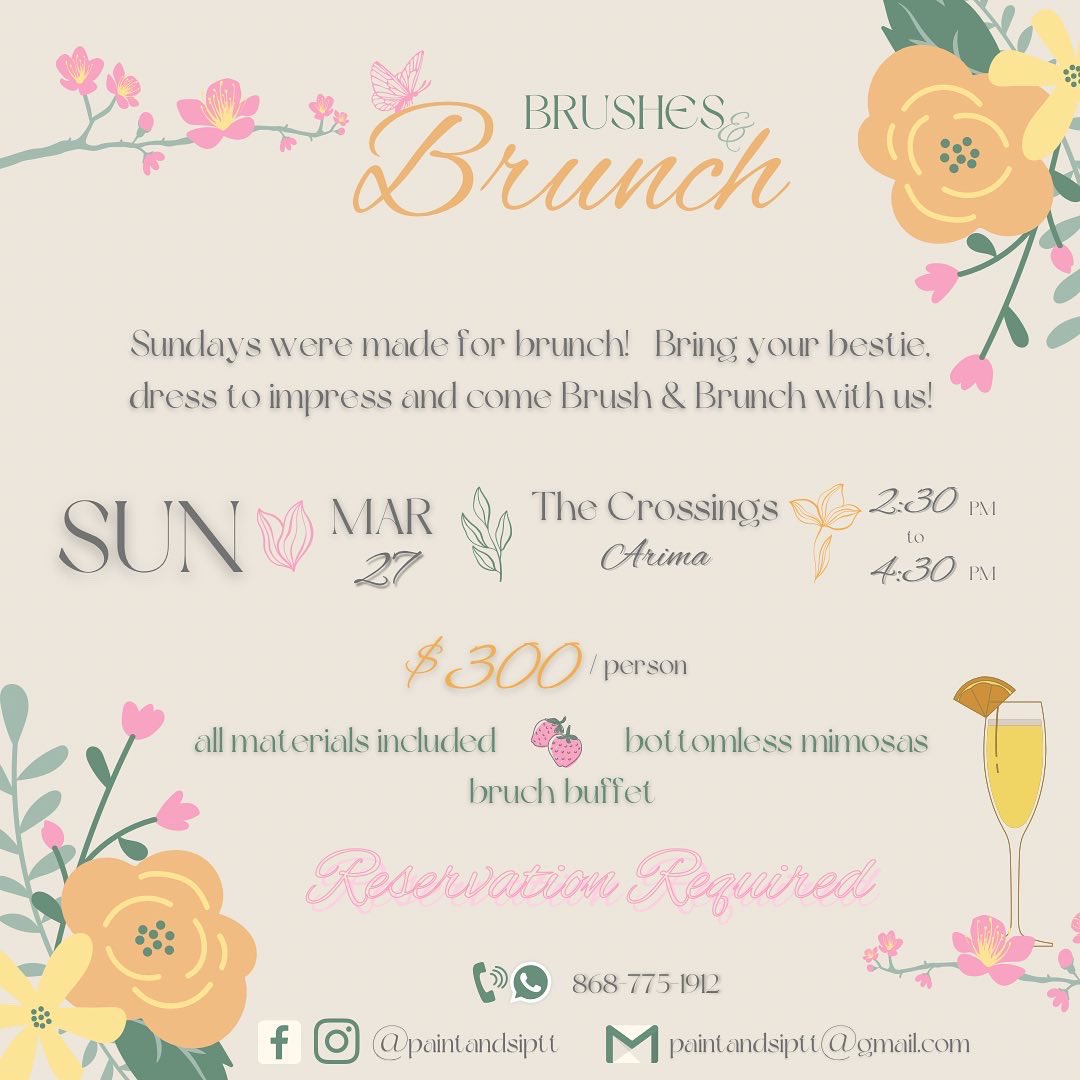 paintandsiptt's tweet photo. Bottomless mimosas, your best friend &amp; some brushes…now that’s a brunch date! 🧇🥐🍇🥂

Sign up for our Brushes &amp; Brunch session on Sunday 27th March and come have some fun with us 🖌👩🏽‍🎨🎨

Call/WhatsApp 775-1912 to reserve your seats 📱 https://t.co/upWm6gE0D5