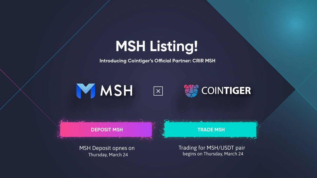 CRIR_MSH's tweet photo. MSH will be listed on @CoinTigerEX 

Keep an eye out, 24 March https://t.co/koV6yPMlyk