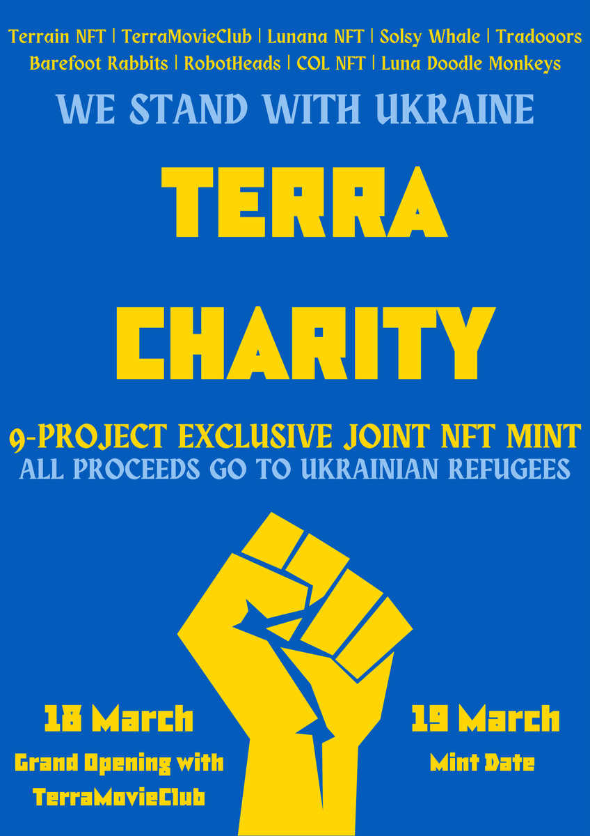 RobotHeadsNFT's tweet photo. 🕊️Terracharity🕊️

Teams: 9
Size: 85
Price: 0.5 $LUNA
Time: 19th of March @ 22:00 UTC
Location: https://t.co/p8h94ylS7h
Donations: 100% to https://t.co/B9tREVGLhA

Help us make a difference!

#Terracharity #Terra #TerraNFT #LUNAtics #NFT #NFTs #nftmint #NFTdrops #NFTCommunity https://t.co/8bghUbKLEe