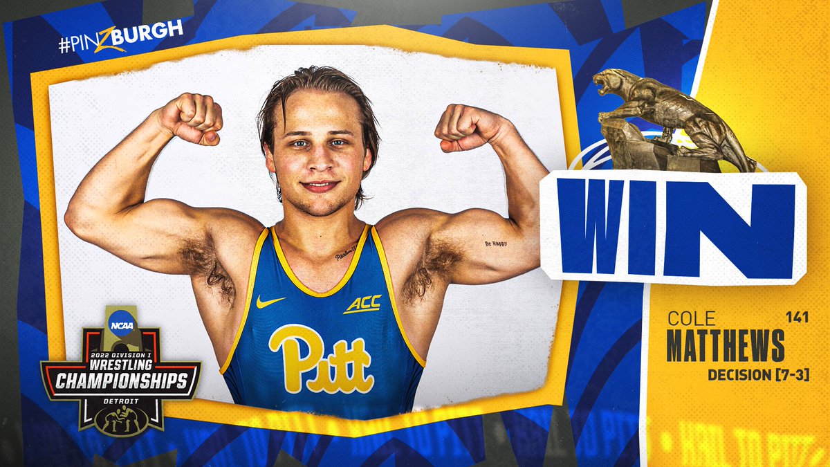 Pitt_WRES's tweet photo. WINNER » @ColeMatthews9 👏

@NCAAWrestling » 5th Place » 141

Great match to beat #4 Woods to finish his tournament with a win!

#H2P » #PINZBURGH https://t.co/DeZlJIjRft