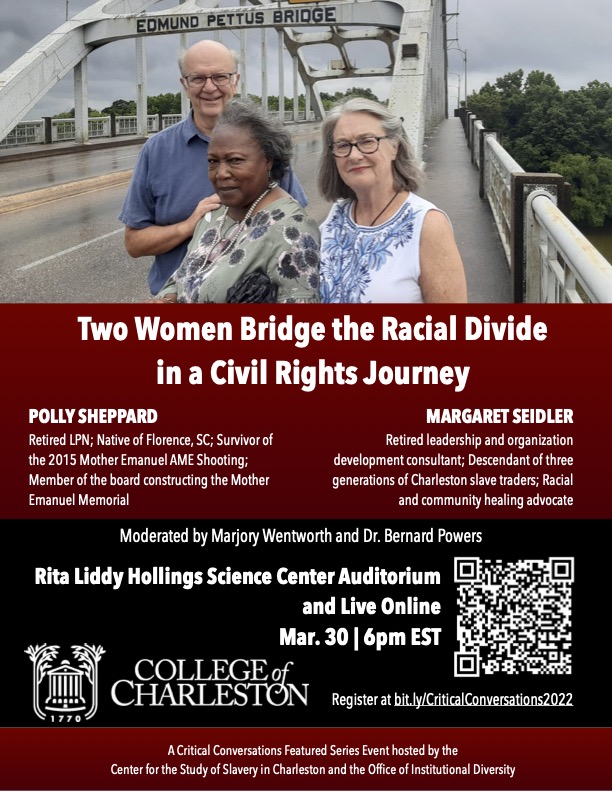 CSSCharleston's tweet image. Register for &quot;Two Women Bridge the Racial Divide&quot; at bit.ly/CriticalConver…, and read more about Polly Sheppard and Margaret Seidler on our blog: blogs.cofc.edu/cssc/2022/03/1…
