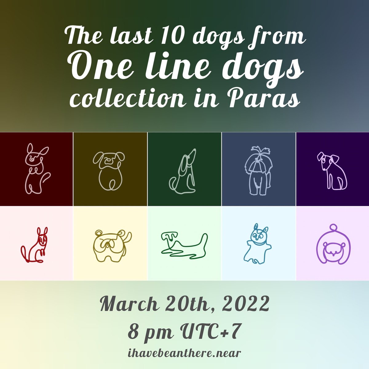 IhaveBEANthere's tweet photo. The last ten dogs of the collections will be dropped on Mar 20, 2022 at 8 pm UTC+7 @ParasHQ @NearNft

Price 1 N
91st - 100th dogs 🐶

🔗 https://t.co/9Msi6SZrCf
Thank you for all supports 
#Parasnft #Paras #nearNFTs #NEARverse #NFTartwork #NFTcollections #NFTs #Onelinedogs https://t.co/0u862EJhAG