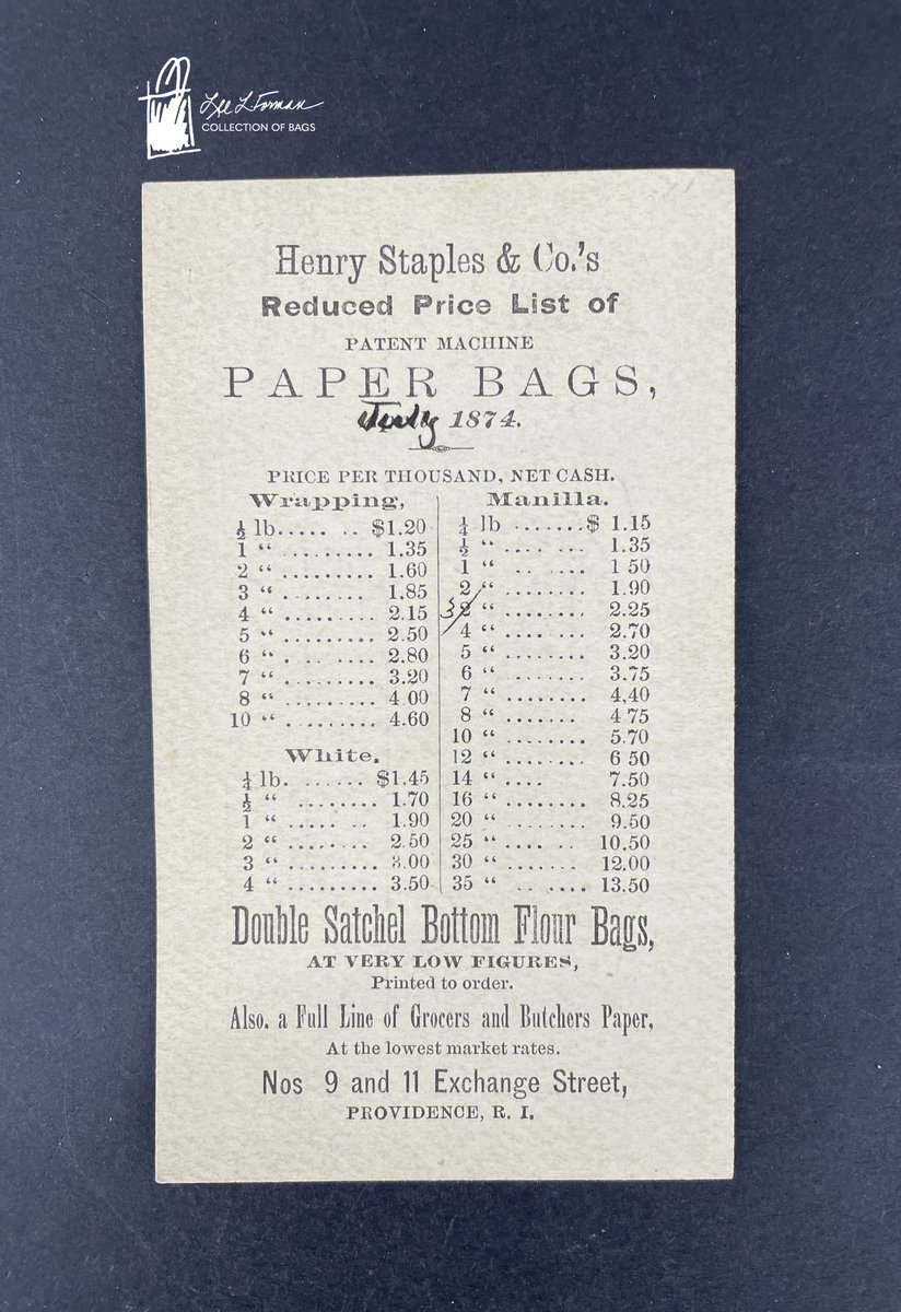 81/365: This July 1874 price list for Henry Staples & Co.'s patent machine paper bags was printed on the back of a US postal card sent to an address in Connecticut. The prices (listed per thousand!) are divided between wrapping, white, and manilla bags.