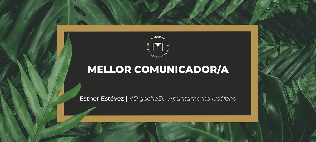 AcademiaGalegaA's tweet photo. #XXMestreMateo I  MELLOR COMUNICADOR/A

@esther_estevez_ | #DígochoEu, Apuntamento lusófono

@Cafescandelas @somosABANCA @estrellagalicia https://t.co/pgzBTLzlPb