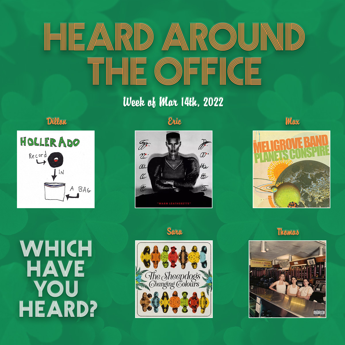LongMcQuade's tweet photo. Here are this week's lucky albums Heard Around the Office! Which is your fav? ☘️

Record In A Bag - @hollerado
Warm Leatherette - @gracejones
Planets Conspire - @MeligroveBand
Changing Colours - @TheSheepdogs
Women In Music Pt. III - @HAIMtheband

#longandmcquade https://t.co/pdk0DYpwsc