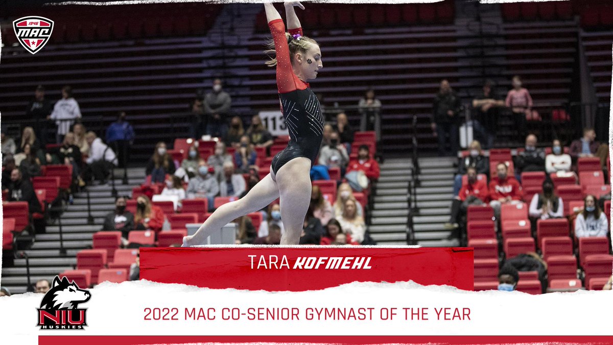 🚨Tara Kofmehl 2022 MAC Co-Senior Gymnast of the Year🚨

#GoHuskies | #MACtion