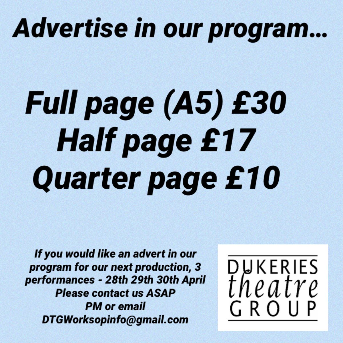 DukeriesW's tweet photo. Any local businesses want to advertise in our program for our next production? - 2 Short Comedies on 28th 29th 30th April. 
Full page (A5) £30
1/2 page £17
1/4 page £10

Please contact us ASAP- PM or email DTGWorksopinfo@gmail.com https://t.co/WcoH2bVmGh