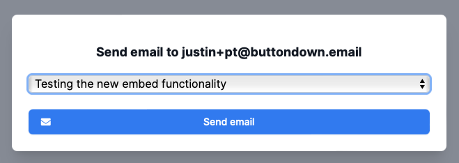 A screenshot of Buttondown's new "send email" modal.