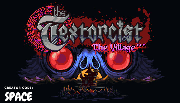 outerspacedX's tweet photo. The Textorcist: The Village DLC is out NOW ! https://t.co/P4HKuuQECu
use code 'SPACE' to support a creator !
🙏
#EpicPartner #epicgames #twitchstreamer #twitch #twitchstreaming #twitchaffiliate #twitchtv #ttv #textorcist https://t.co/7LtvHrNYq3