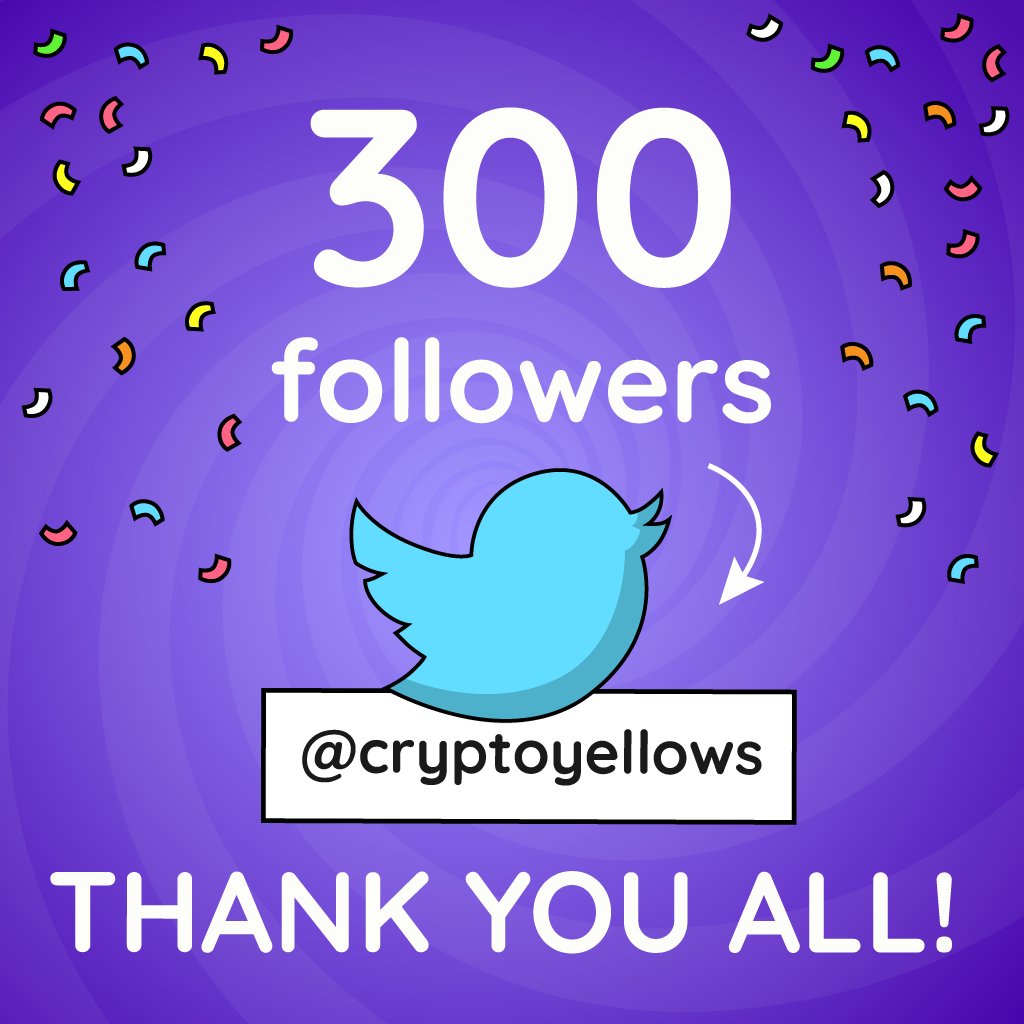 CryptoYellows's tweet photo. Hey!! We've reached 300 followers!! Thank you all for supporting this project! 🥳🥳🥳

#nfttwitter #nftproject #nftdrop #nftgiveaway #nftart #nfts #nftcommunity #nftartwork #nftcrypto #nftcollector #nftinvestor #nftcollectors #nftinvestors #nftcollection #nftcollections #nfteth https://t.co/6FTHhtaqHd