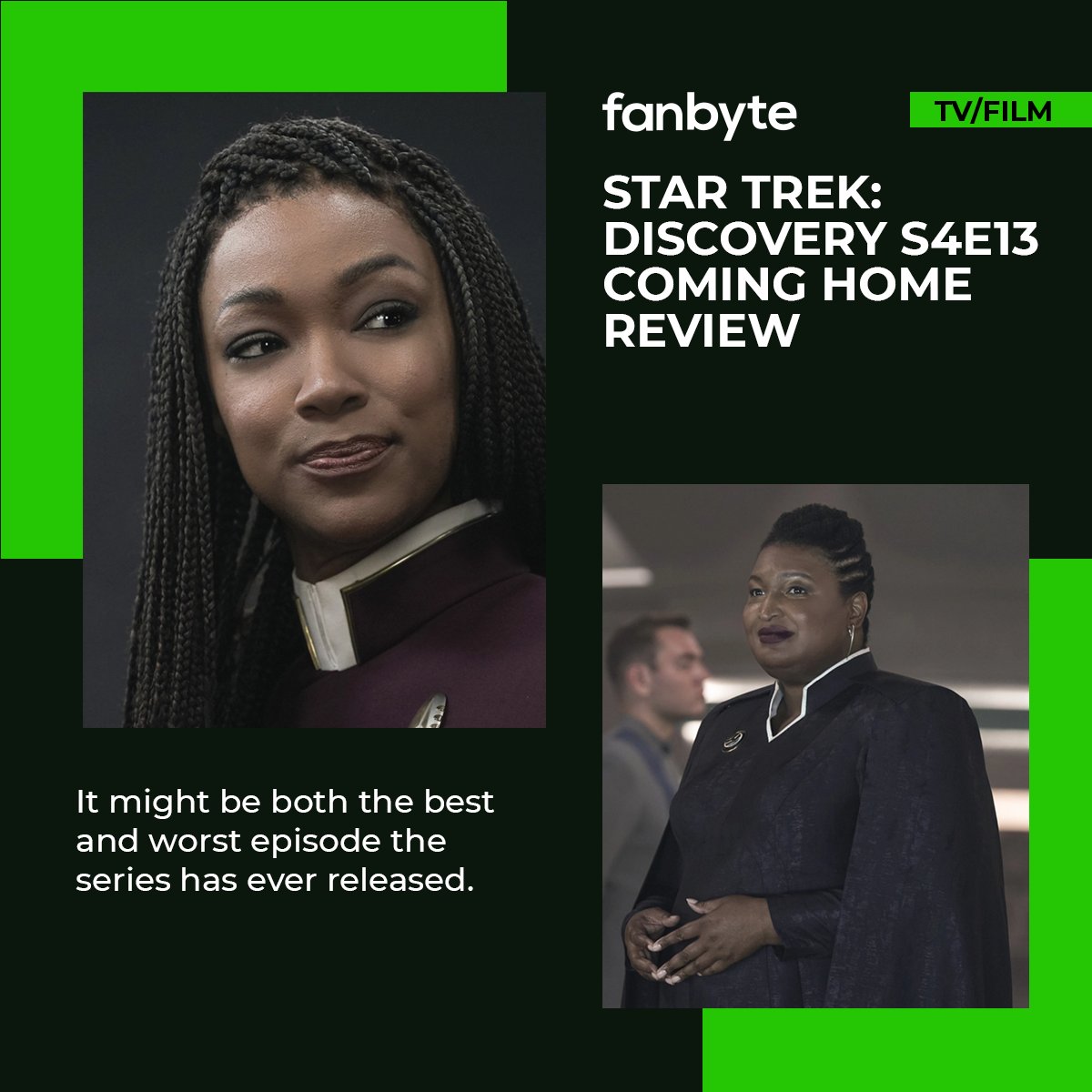 Left image: Michael looks to her left, lips pursed. Right image: Inexplicably, Stacey Abrams is on the show as President of United Earth. Text reads: Star Trek Discovery Season 4 Episode 13 Coming Home review. It might be both th ebest and worst episode the series has ever released.