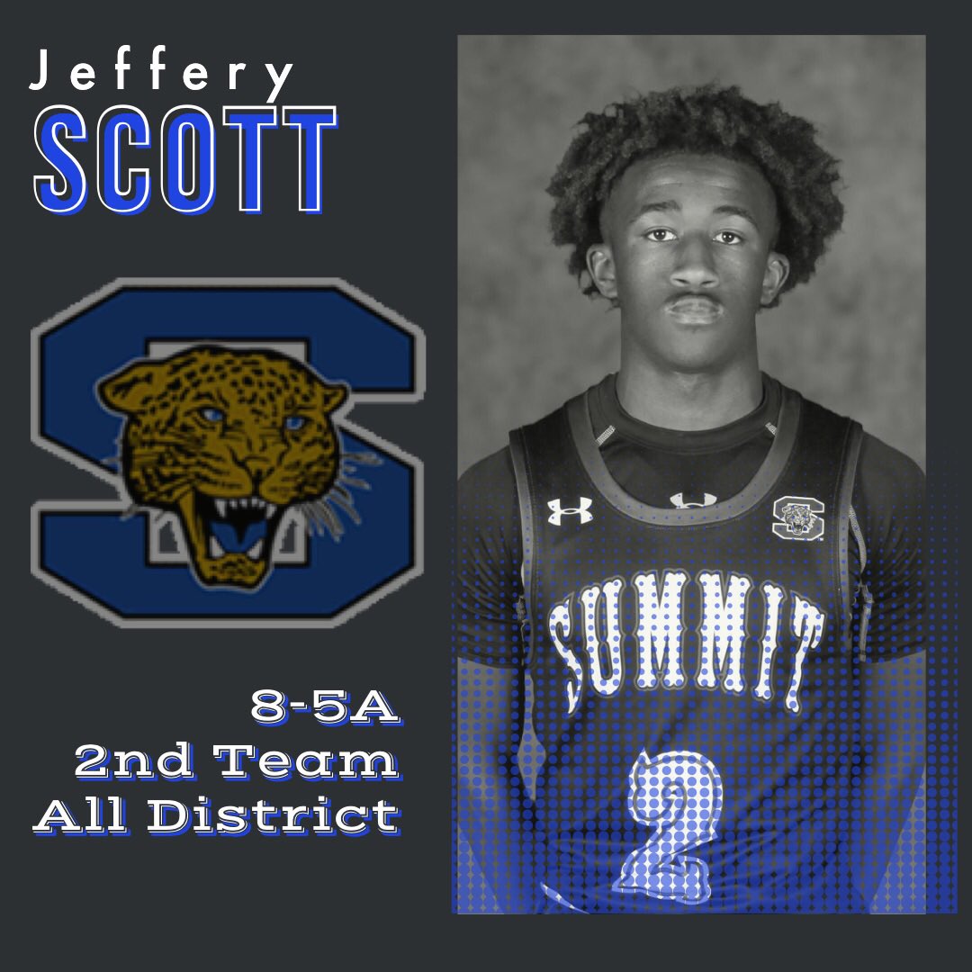 Congratulations to <a href="/TheRealJscott2/">Jeffery Scott</a> on being named 8-5A 2nd Team All-District.