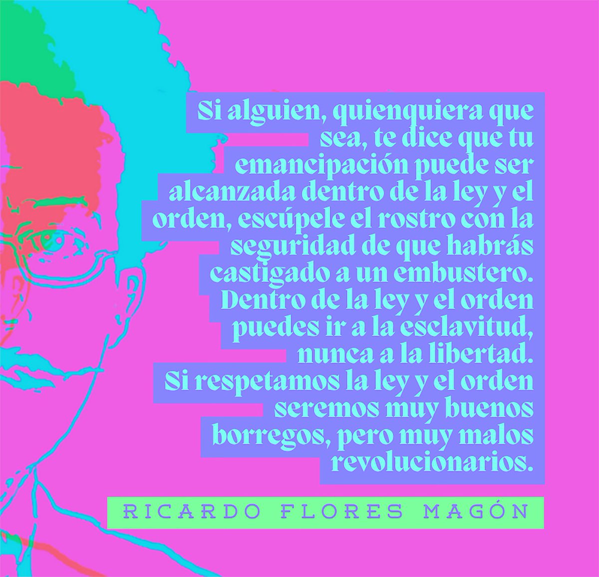 Ricardo Flores Magón.