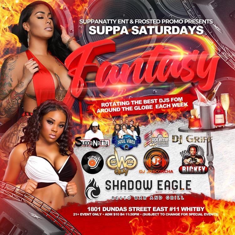 Tonight Suppa Saturdays Shadow Eagle 1801 Dundas st E Whitby