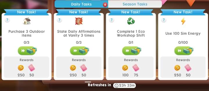 Complete some tasks to have them ready to collect. 😀

The daily tasks for the 20th of March. The last task is 2 standard sessions in any hobby with the sim of the day.

#TheSimsMobile #TSMDailyTasks