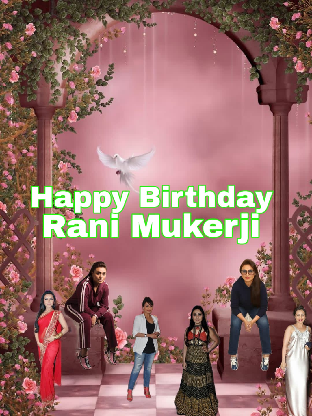 Happy Birthday
Rani mukerji    