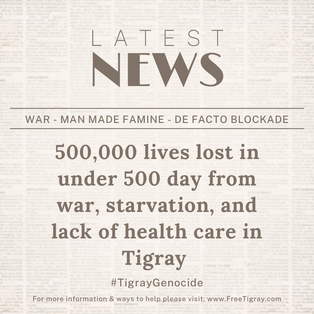 #War #Starvation #DefactoBlockade #Tigray #TigrayGenocide #TigrayFamine #TigrayMassArrests #500DaysOfTigrayGenocide